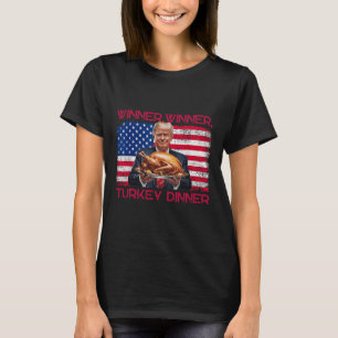 T-shirt Humour Drôle Trump Gagnant Dîner Dîner Turquie