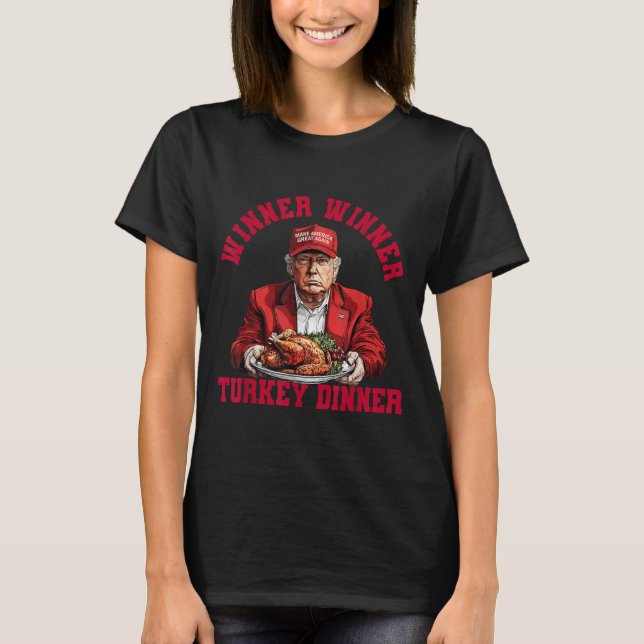 T-shirt Humour Drôle Trump Gagnant Dîner Dîner Turquie (Devant)