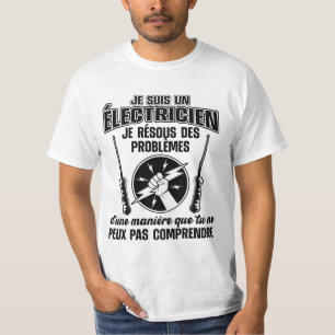 T-shirt Humour électricien