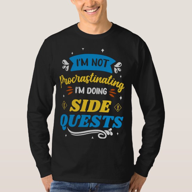 T-shirt Humour Gaming Je ne retarde pas Je fais Sid (Devant)