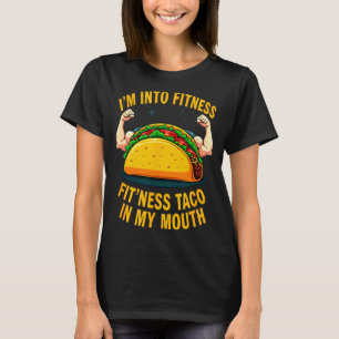 T-shirt Humour gym entraînement fitness taco dans ma bouch