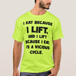T-shirt Humour Gymnase - Je Mange Parce Que J'Ascense