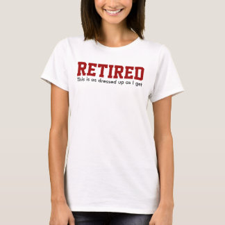 T-shirt HUMOUR habillé RETRAITÉ