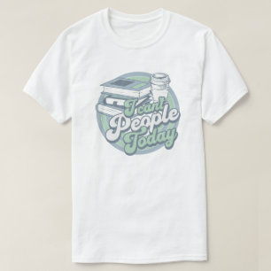 T-shirt Humour introverti vintage Je ne peux pas les gens 