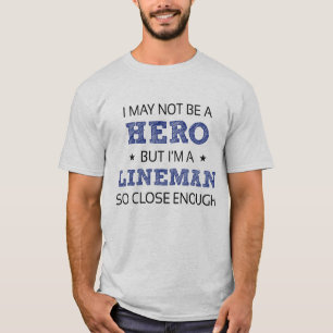 T-shirt Humour Lineman nouveauté