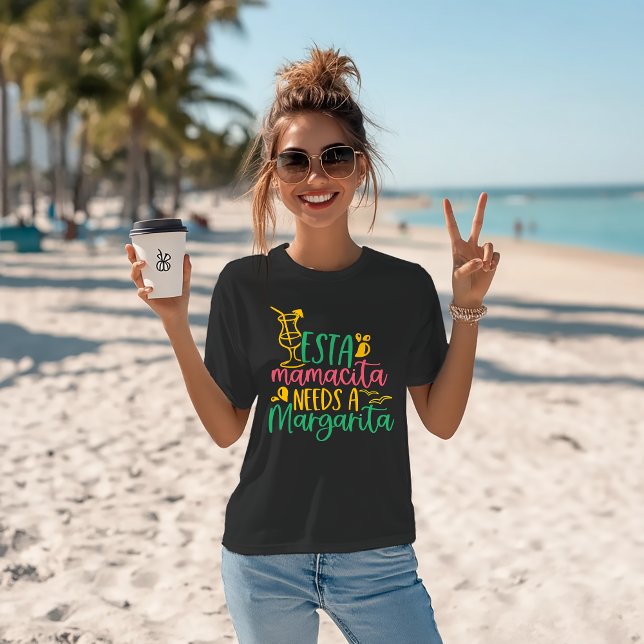 T-shirt Humour Margarita "Esta Mamacita A Besoin D'Une Mar (Créateur téléchargé)