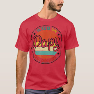 T-shirt Humour Mens Je Suis Un Papy qui Dechire Grand-père
