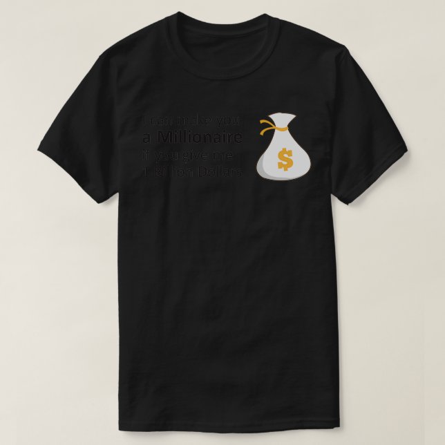 T-shirt Humour millionnaire (Design devant)
