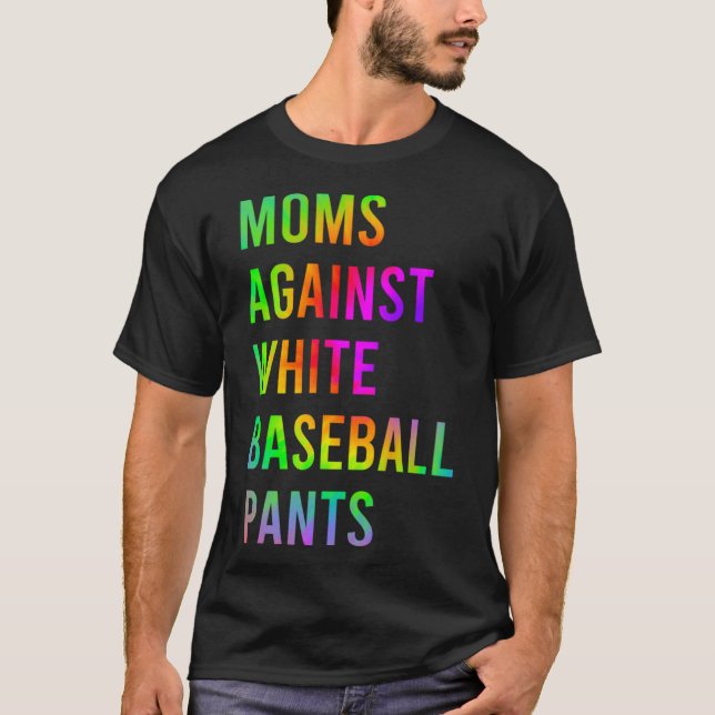 T-shirt Humour Moms contre les pantalons de baseball blanc (Devant)