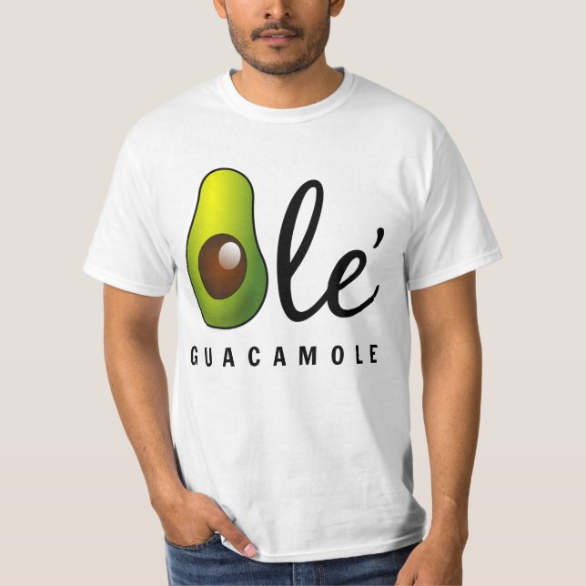 T-shirt Humour Ole Guacamole Avocado (Devant)