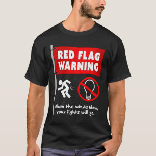 T-shirt Humour sarcastique amusant du drapeau rouge