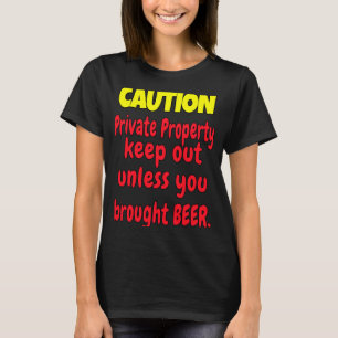 T-shirt Humour Sarcastique Attention Propriété privée Rest