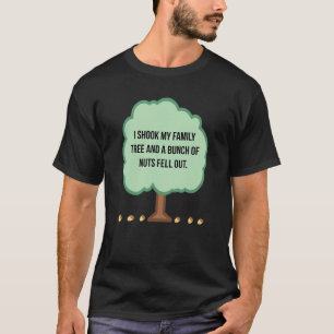 T-shirt Humour Sarcastique J'Ai Tiré Mon Arbre Familial Et