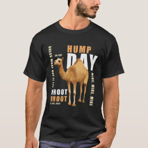 T-shirt Hump Day Devinez Quel Jour C'Est Camel Office