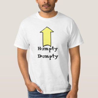 T-shirt Humpty Dumpty a été poussé