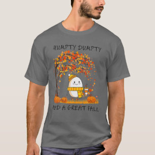 T-shirt Humpty Dumpty A Eu Une Grande Automne Thanksgiving