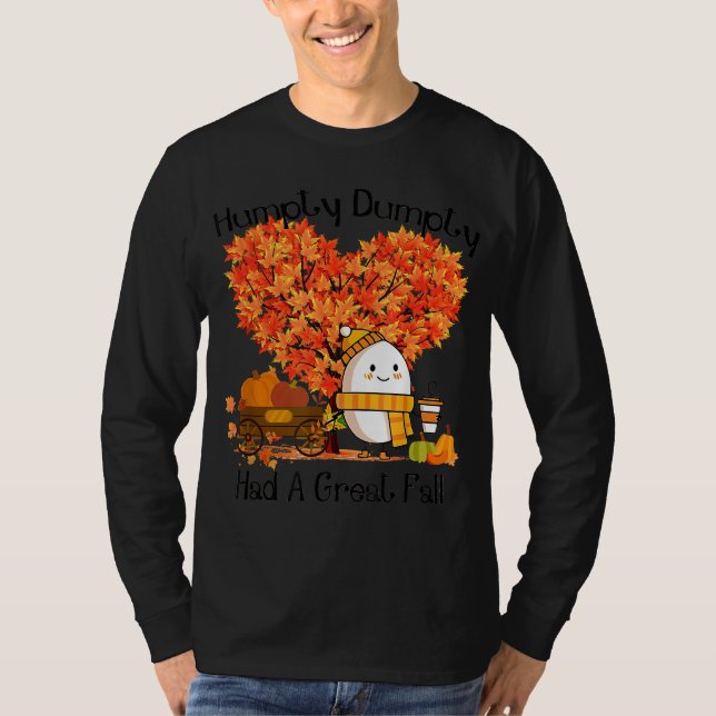 T-shirt Humpty Dumpty A Eu Une Grande Chute (Devant)