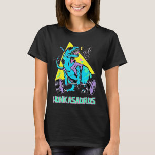 T-shirt Hunkasaurus Poids Bodybuilding Gym entraînement
