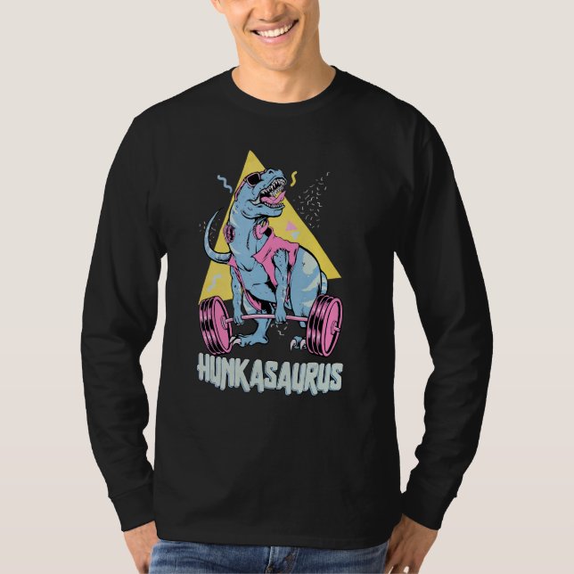 T-shirt Hunkasaurus T rex Dinosaur Funny Gymnase & entraîn (Devant)