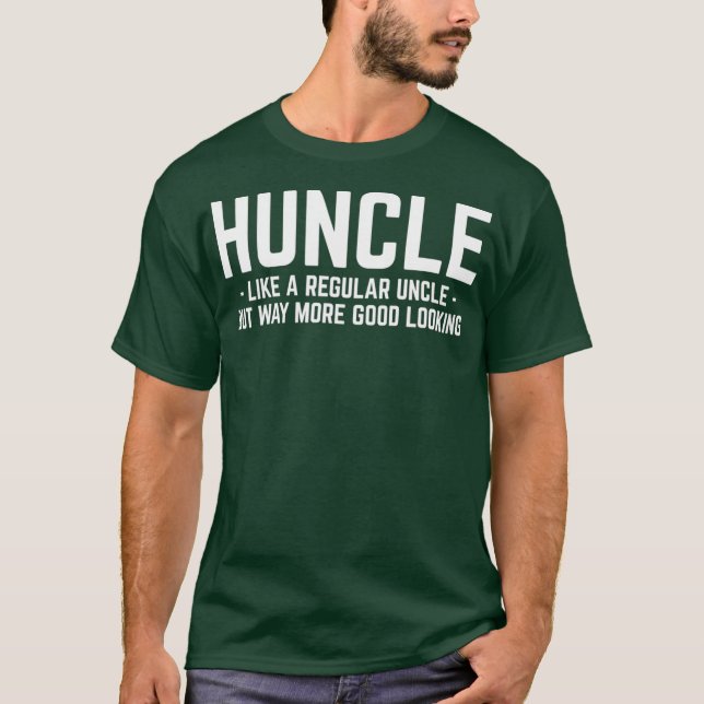 T-shirt Hunter Comme Oncle Régulier Beaucoup Plus Beau (Devant)