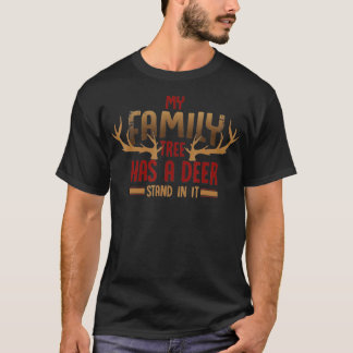 T-shirt Hunter drôle Citer mon arbre de famille a un stand