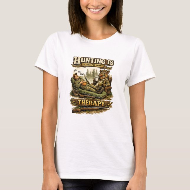 T-shirt Hunting Is Cheaper Than Therapy (Devant)