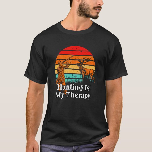 T-shirt Hunting Is My Therapy Motivational Quote Hunter 1 (Devant)