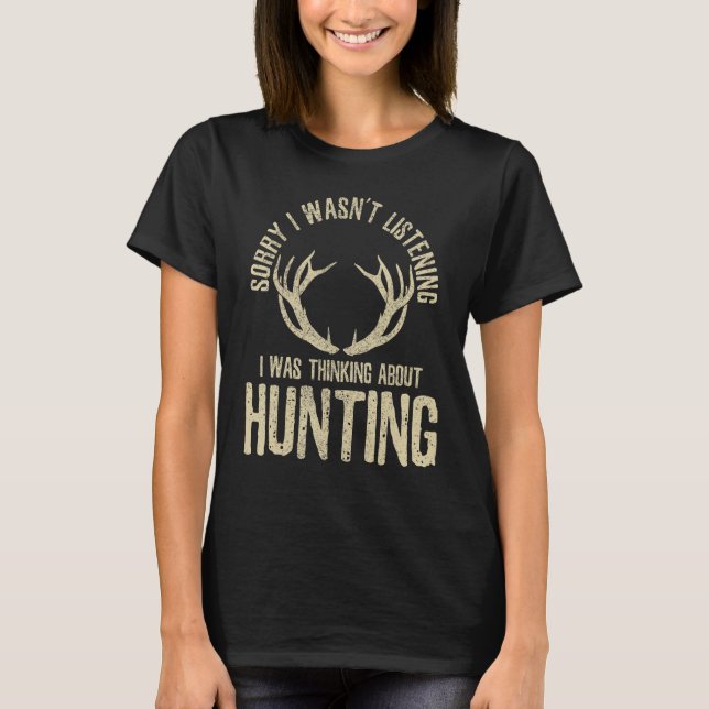 T-shirt Hunting Quote Saying Deer Venison Elk Hunter (Devant)