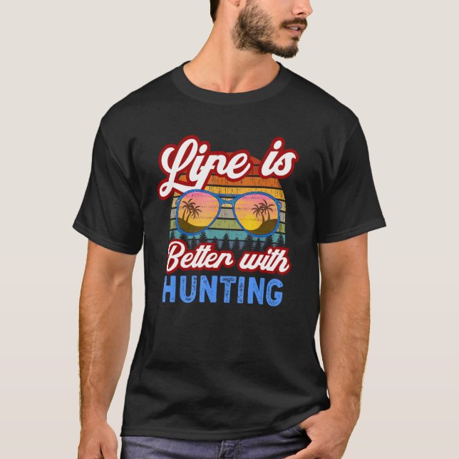 T-shirt Hunting   With Hunting  Summer Saying (Devant)