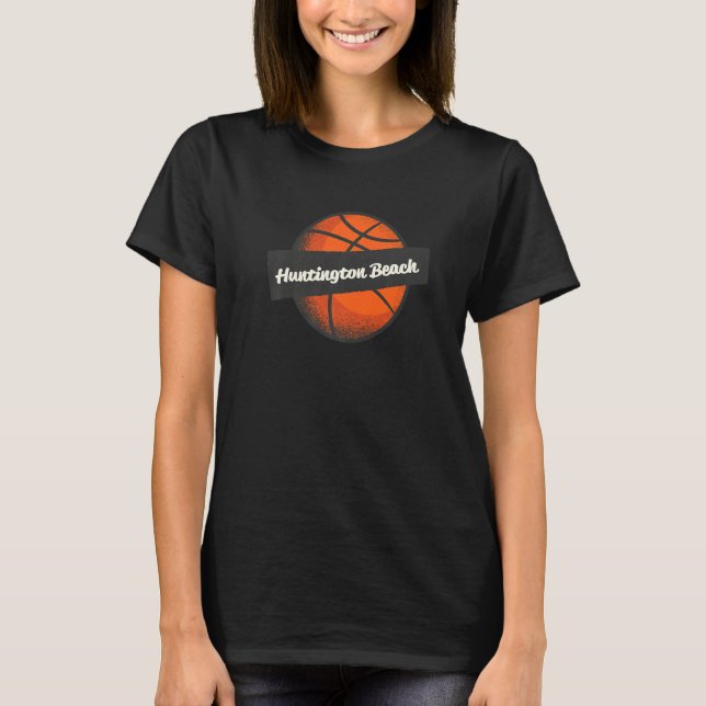 T-shirt Huntington Beach Hometown Basketball Player Sports (Devant)