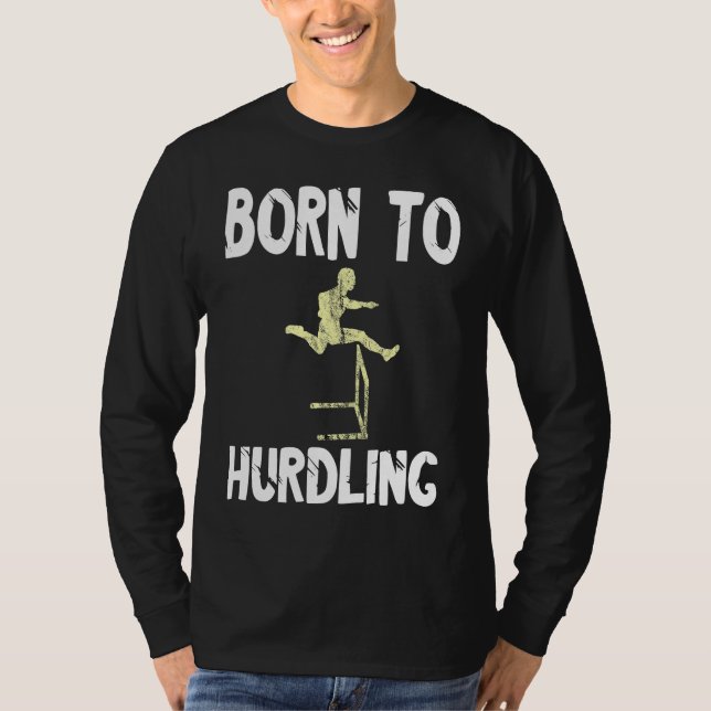 T-shirt Hurdles Geboren Zum Hurden Running Hurdles Athlete (Devant)