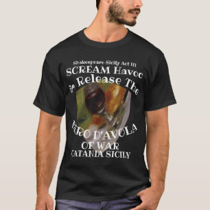 T-shirt Hurle Havoc Libère Nero D'Avola Guerre Catania