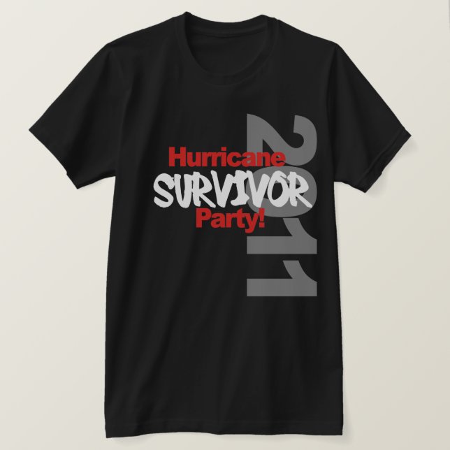 T-shirt Hurricane Survival Party 1011 (Design devant)