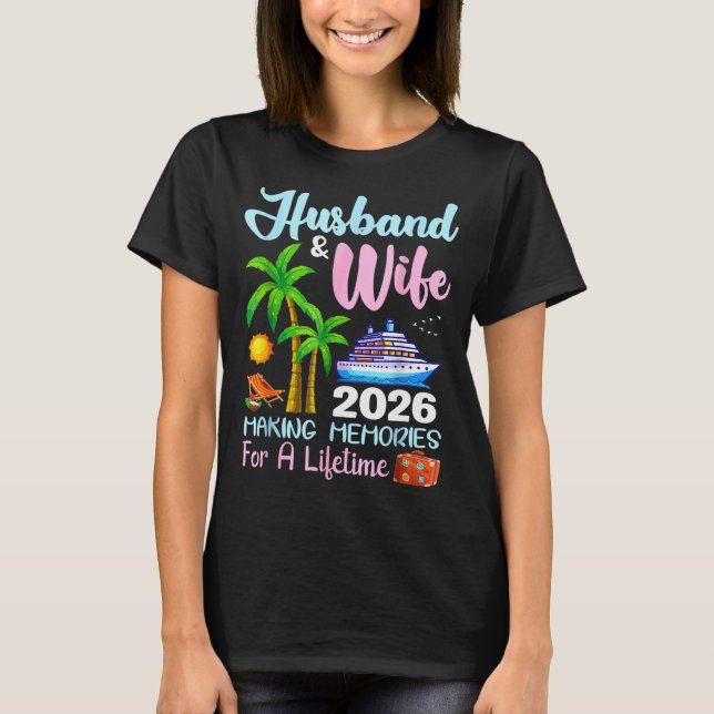 T-shirt Husband &amp; Wife 2026 Making Memories For A Life (Devant)
