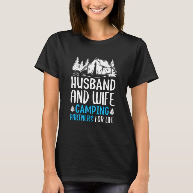 T-shirt Husband and Wife Camping Partners for Life  Camper (Devant)