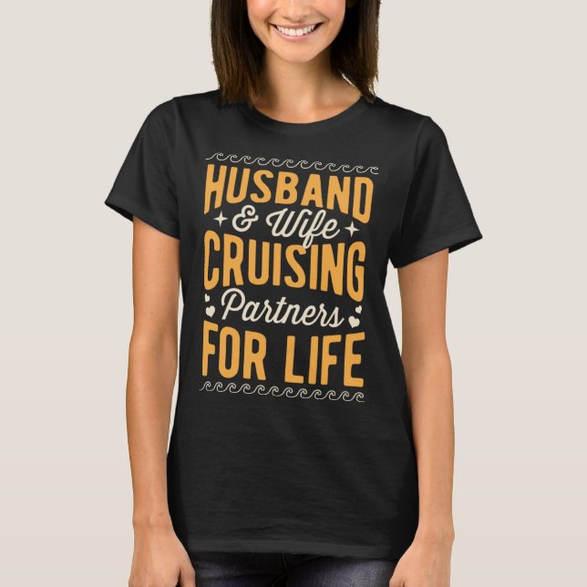 T-shirt Husband And Wife Cruising Partners For Life Annive (Devant)