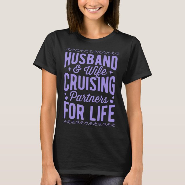 T-shirt Husband And Wife Cruising Partners For Life Annive (Devant)