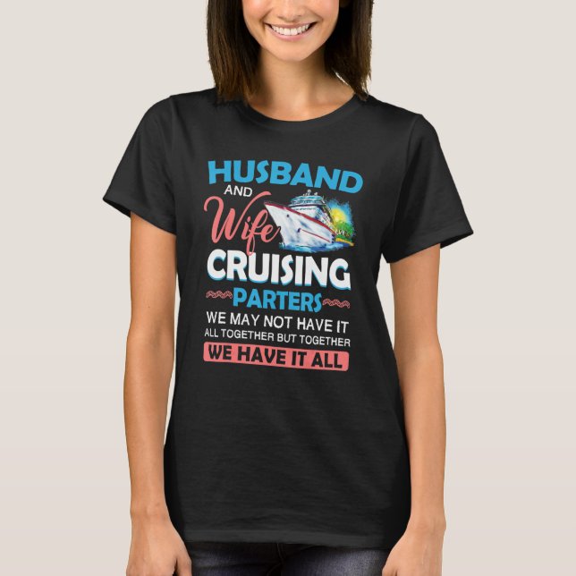 T-shirt Husband And Wife Cruising Partners Pun Funny Coupl (Devant)