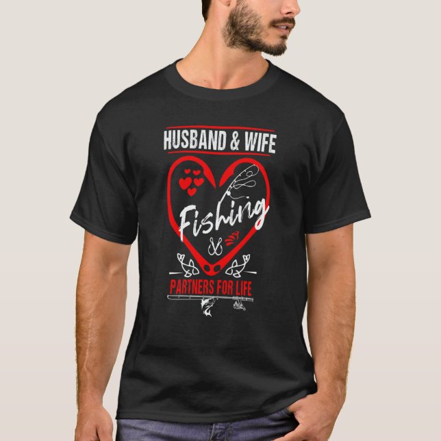 T-shirt Husband And Wife Fishing Partners For Life Fishing (Devant)