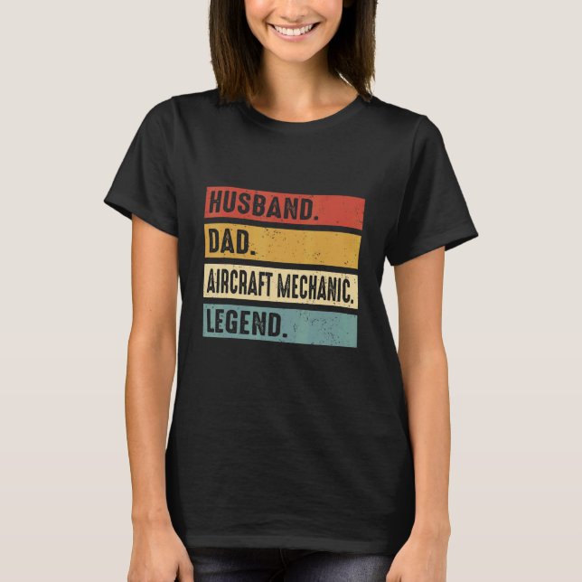 T-shirt Husband Dad Aircraft Mechanic  Aircraft Mechanic F (Devant)