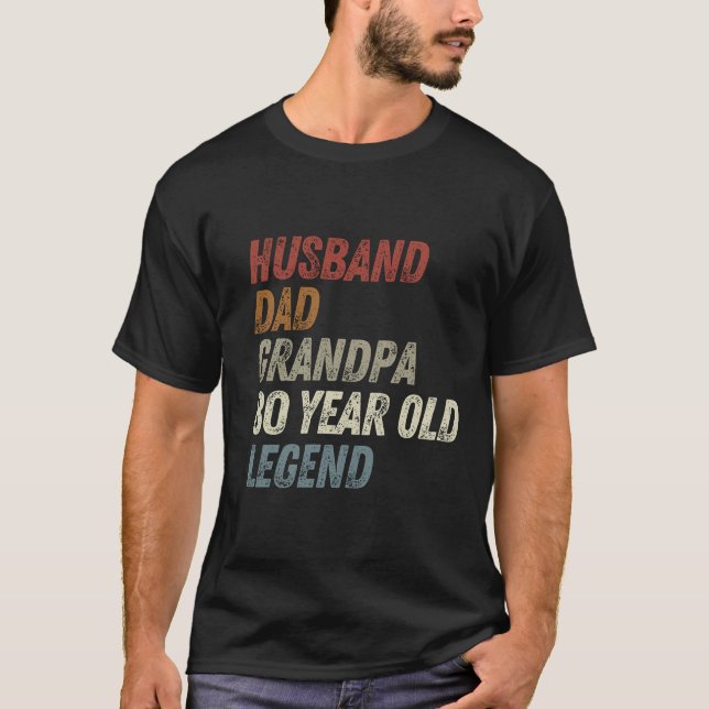 T-shirt Husband Dad Grandpa 80 Year Old Legend 80th Birthd (Devant)