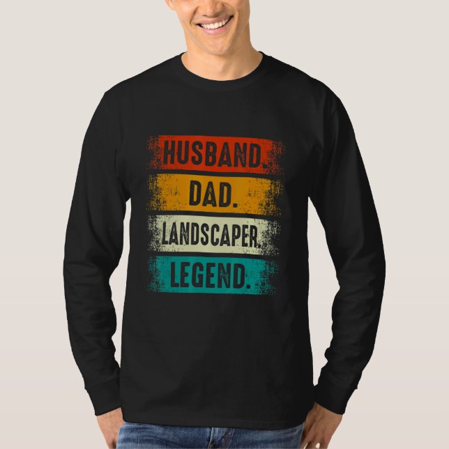 T-shirt Husband Dad Landscaper Lawn Care Landscaping Fathe (Devant)