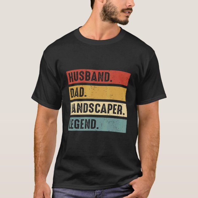 T-shirt Husband Dad Landscaper Lawn Care Landscaping Fathe (Devant)