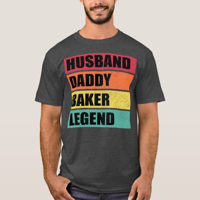 T-shirt Husband Daddy Baker Legend Retro Father's Day  (Devant)