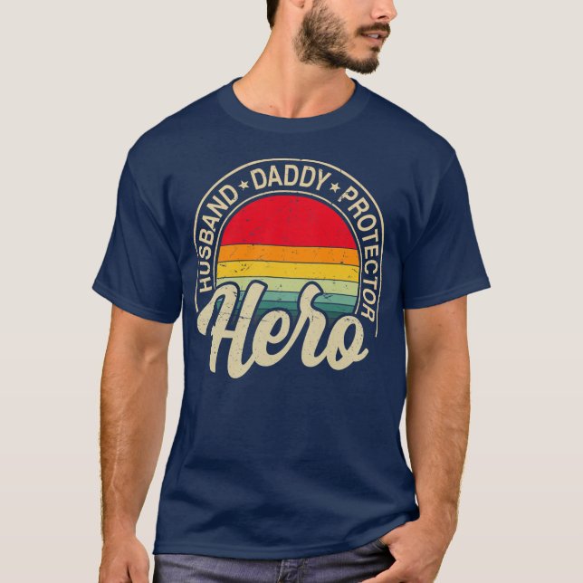 T-shirt Husband Daddy Protector Hero Mens Fathers Day (Devant)