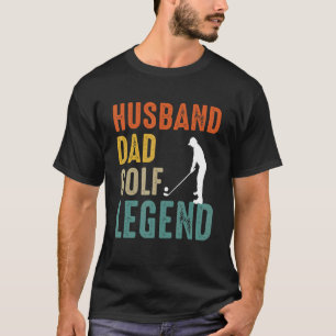 T-shirt Husband Papa Golf Legend Golf Men
