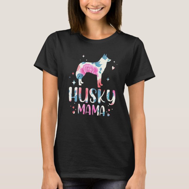 T-shirt Husky Mama Siberian Husky Dog  For Husky Mom Owner (Devant)