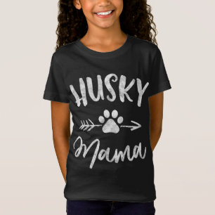T-Shirt Husky Mama Sibérien Husky Lover propriétaire cadea