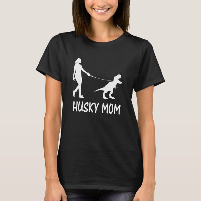 T-shirt Husky Maman Sibérienne Husky Mama Chien Dinosaure  (Devant)