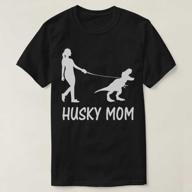 T-shirt Husky Maman Sibérienne Husky Mama Chien Dinosaure  (Design devant)